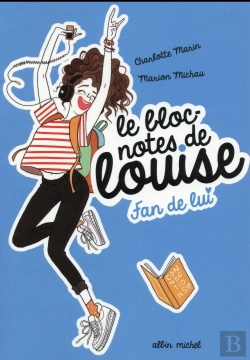 Bertrand.pt - Fan De Lui -Le Bloc-Notes De Louise T.1