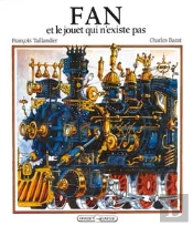 Fan Et Le Jouet Qui N'Existe Pas