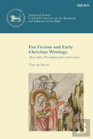 Fan Fiction And Early Christian Writings