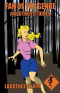 Fan Of The Genre And Other Stories