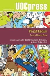 Fanáticos. La Cultura Fan