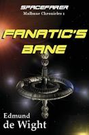 Fanatic'S Bane