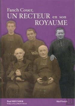 Bertrand.pt - Fanch Couer, Un Recteur En Son Royaume
