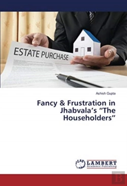 Bertrand.pt - Fancy & Frustration In Jhabvala'S 