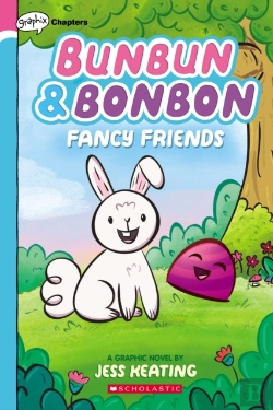 Bertrand.pt - Fancy Friends: A Graphix Chapters Book (Bunbun & Bonbon #1)