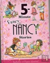 Fancy Nancy: 5-Minute Fancy Nancy Stories