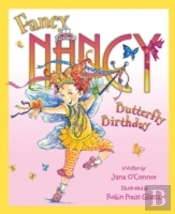 Fancy Nancy And The Butterfly Birthday