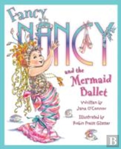 Bertrand.pt - Fancy Nancy And The Mermaid Ballet