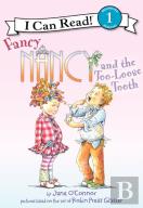 Fancy Nancy And The Too-Loose Tooth