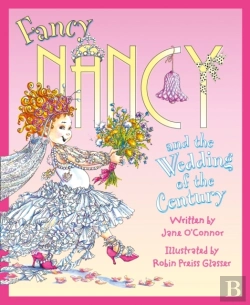 Bertrand.pt - Fancy Nancy And The Wedding Of The Century