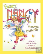 Fancy Nancy: Bonjour, Butterfly