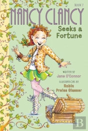 Fancy Nancy: Nancy Clancy Seeks A Fortune