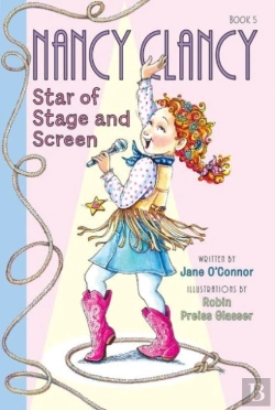 Bertrand.pt - Fancy Nancy: Nancy Clancy, Star Of Stage And Screen