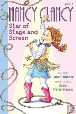 Bertrand.pt - Fancy Nancy: Nancy Clancy, Star Of Stage And Screen