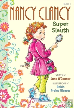 Bertrand.pt - Fancy Nancy: Nancy Clancy, Super Sleuth