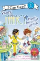 Fancy Nancy: Peanut Butter And Jellyfish