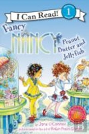 Fancy Nancy: Peanut Butter And Jellyfish