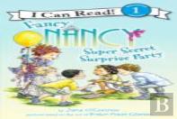 Fancy Nancy: Super Secret Surprise Party
