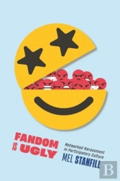 Fandom Is Ugly