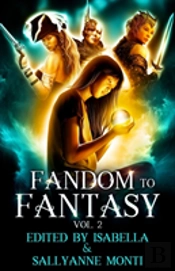 Fandom To Fantasy