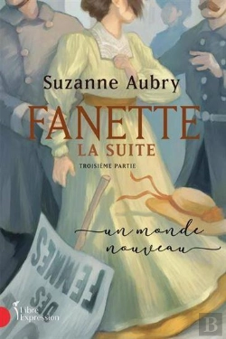 Bertrand.pt - Fanette La Suite Tome 3 : Un Monde Nouveau