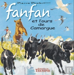 Bertrand.pt - Fanfan Et L'Ours De Camargue