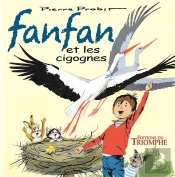 Fanfan Tome 5 : Fanfan Et Les Cigognes