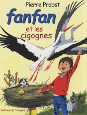 Fanfan Tome 5 : Fanfan Et Les Cigognes