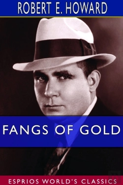 Bertrand.pt - Fangs Of Gold (Esprios Classics)