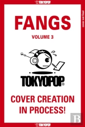Fangs, Volume 3