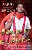 Fannin' The Flames