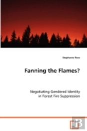 Fanning The Flames