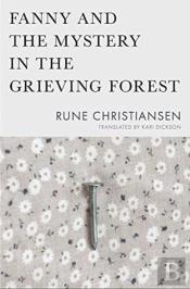 Fanny And The Mystery In The Grieving Forest