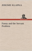 Fanny And The Servant Problem