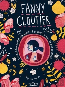Bertrand.pt - Fanny Cloutier V 02 L'Annee Ou Mon Pere M'A Forcee A Le Suivre Au