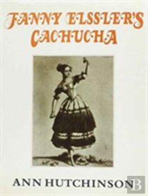Fanny Elssler'S Cachucha