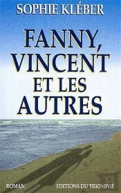 Fanny, Vincent Et Les Autres