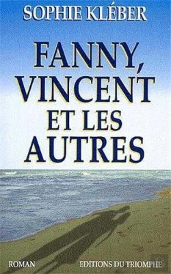 Bertrand.pt - Fanny, Vincent Et Les Autres
