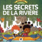 Fano Et Rémi ; Les Secrets De La Rivière
