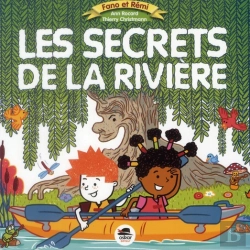 Bertrand.pt - Fano Et Rémi ; Les Secrets De La Rivière