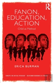 Fanon, Education, Action