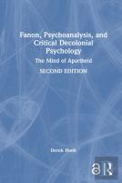 Fanon, Psychoanalysis, And Critical Decolonial Psychology