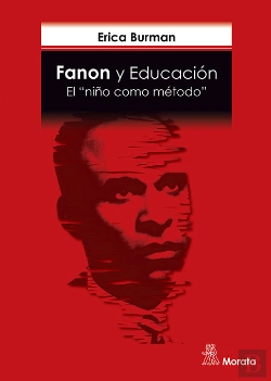 Bertrand.pt - Fanon Y Educacion El Niño Como Metodo