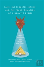 Fans, Blockbusterisation, And The Transformation Of Cinematic Desire