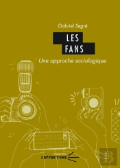 Fans : Une Approche Sociologique