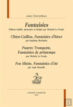 Bertrand.pt - Fantaisies : Chien-Caillou, Pauvre Trompette, Feu Miette