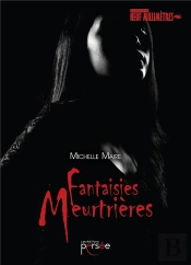 Fantaisies Meurtrieres