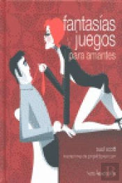 Fantas¡As Y Juegos Para Amantes