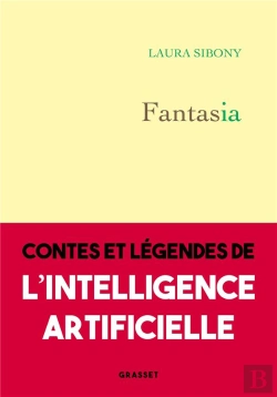 Bertrand.pt - Fantasia : Contes Et Légendes De L'Intelligence Artificielle