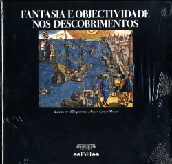 Bertrand.pt - Fantasia e Objectividade nos Descobrimentos